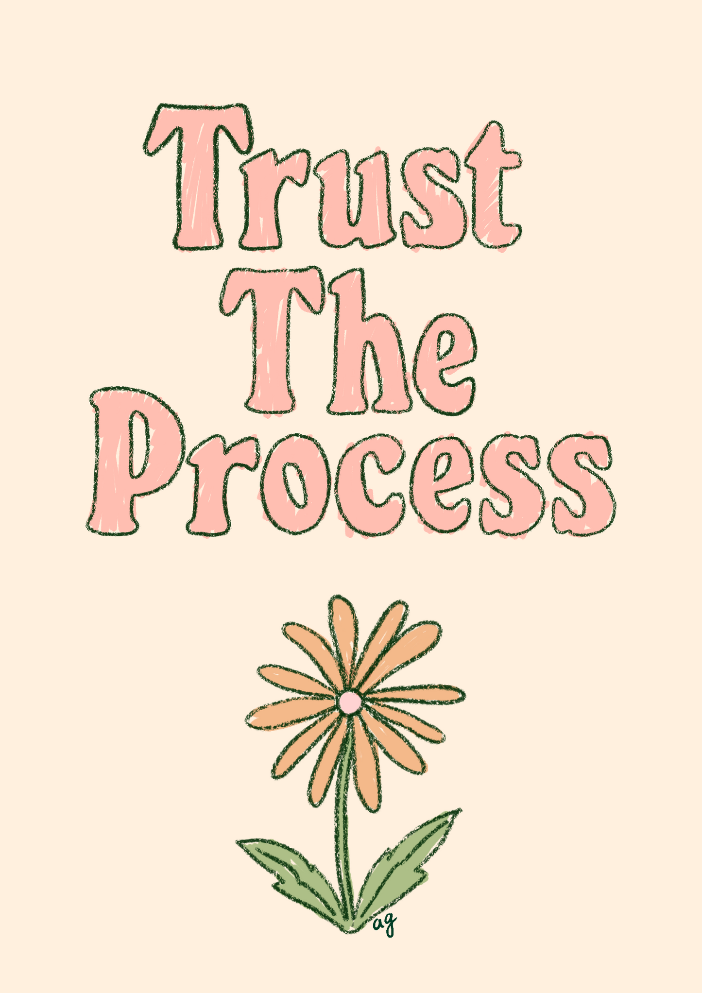 “Trust The Process” Art Poster