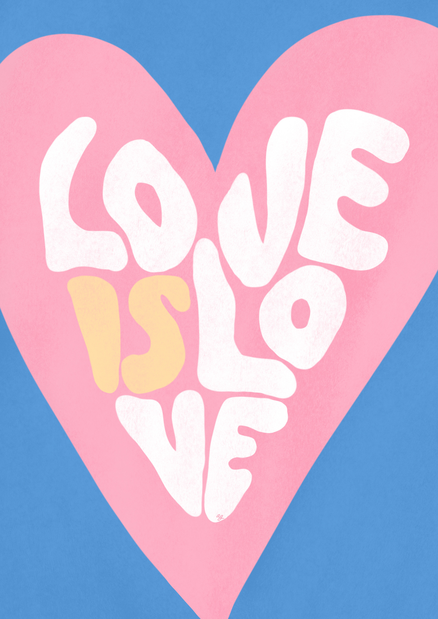 “Love Is Love” Art Poster