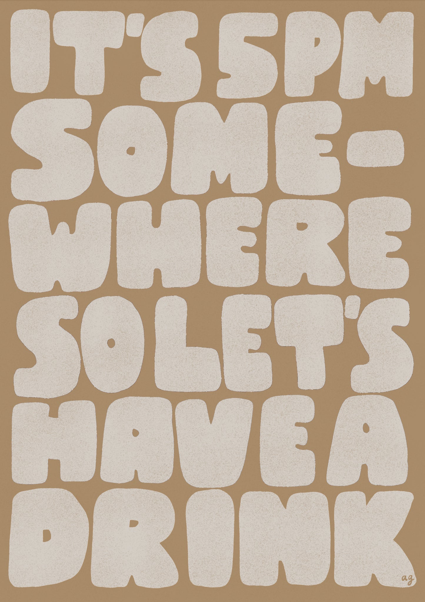 “5pm Somewhere - Neutral” Art Poster