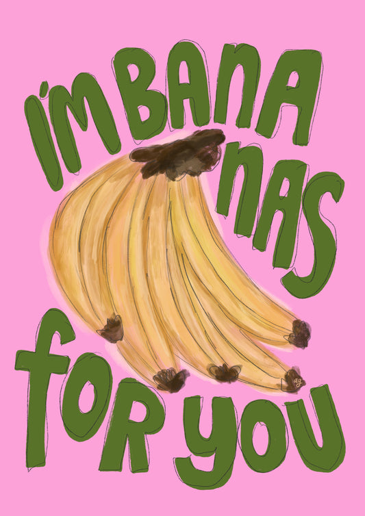 “Bananas For You” Art Poster